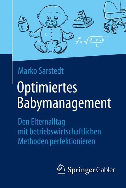 Optimiertes Babymanagement - Marko Sarstedt