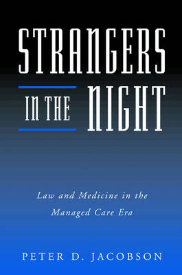 Strangers in the Night -  Peter D. Jacobson