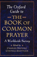 Oxford Guide to The Book of Common Prayer - 