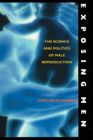 Exposing Men -  Cynthia R. DANIELS