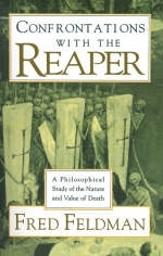 Confrontations with the Reaper -  Fred Feldman