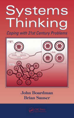 Systems Thinking - Hoboken John (Stevens Institute of Technology  New Jersey  USA Stevens Institute of Technology  Hoboken  New Jersey  USA) Boardman,  Brian Sauser