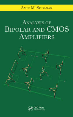 Analysis of Bipolar and CMOS Amplifiers -  Amir M. Sodagar