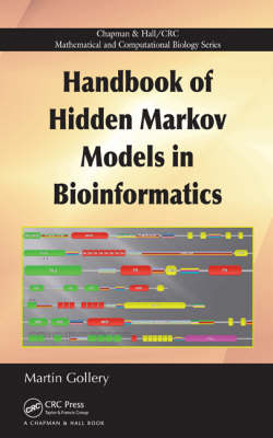 Handbook of Hidden Markov Models in Bioinformatics -  Martin Gollery