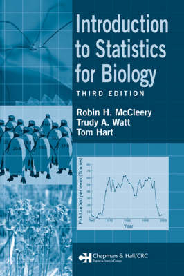 Introduction to Statistics for Biology -  Tom Hart,  Robin H. McCleery,  Trudy A. Watt