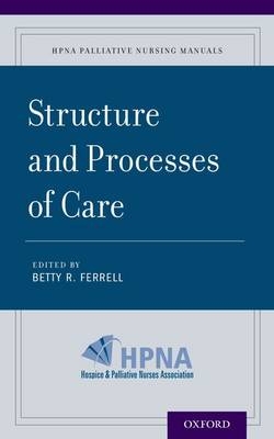 Structure and Processes of Care - 