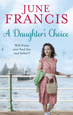 Daughter's Choice -  June francis