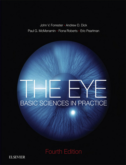 The Eye E-Book -  John V. Forrester,  Andrew D. Dick,  Paul G McMenamin,  Fiona Roberts,  Eric Pearlman