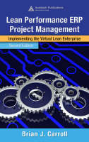 Lean Performance ERP Project Management -  Brian J. Carroll