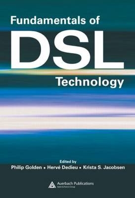 Fundamentals of DSL Technology - 