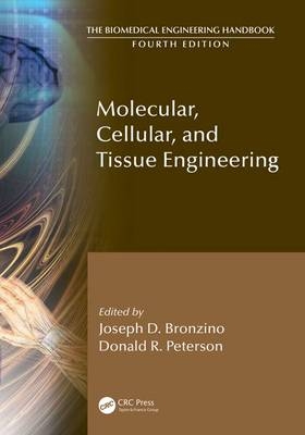 Molecular, Cellular, and Tissue Engineering -  Joseph D. Bronzino,  Donald R. Peterson