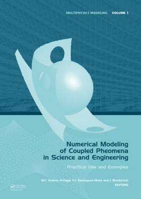 Numerical Modeling of Coupled Phenomena in Science and Engineering - 