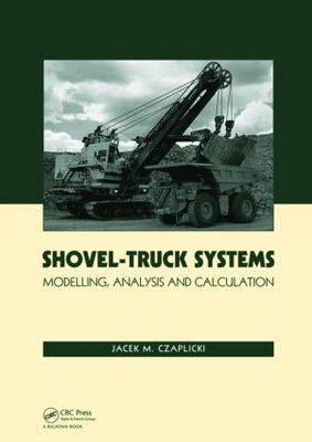 Shovel-Truck Systems -  Jacek M. Czaplicki