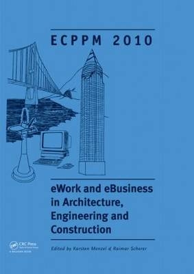 eWork and eBusiness in Architecture, Engineering and Construction - 