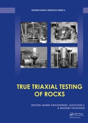 True Triaxial Testing of Rocks - 