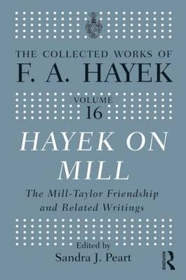 Hayek On Mill - 