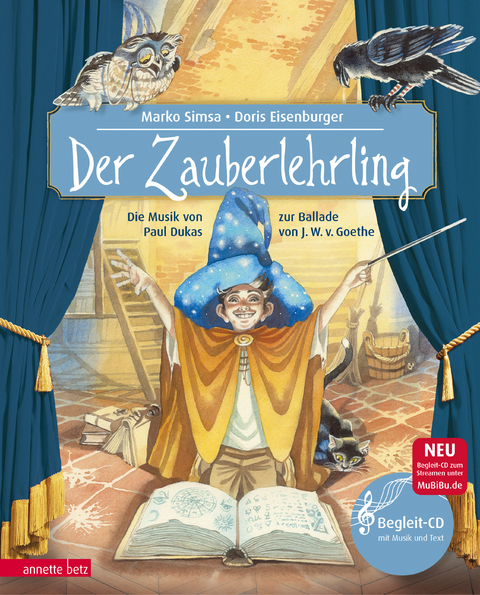 Der Zauberlehrling (Das musikalische Bilderbuch mit CD und zum Streamen) - Marko Simsa