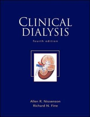 Clinical Dialysis, Fourth Edition -  Richard N. Fine,  Allen R. Nissenson