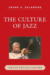 culture of jazz -  Frank A. Salamone