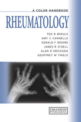 Rheumatology -  Amy Cannella,  Alan Erikson,  Ted Mikuls,  Gerald Moore,  James O'Dell,  Geoffrey Thiele