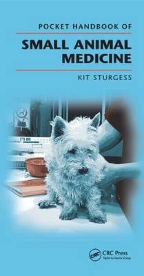 Pocket Handbook of Small Animal Medicine -  Kit Sturgess