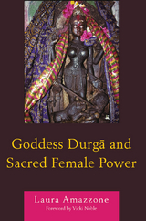 Goddess Durga and Sacred Female Power -  Laura Amazzone