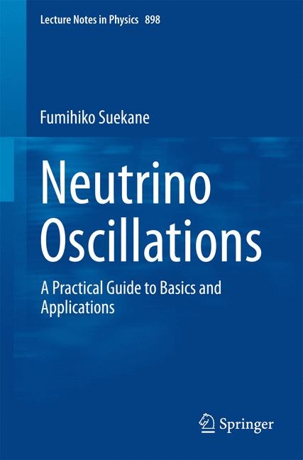 Neutrino Oscillations - Fumihiko Suekane