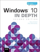 Windows 10 In Depth - Knittel, Brian; McFedries, Paul