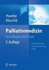 Palliativmedizin - Stein Husebö, Eberhard Klaschik