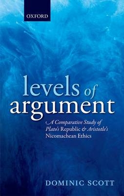 Levels of Argument -  Dominic Scott