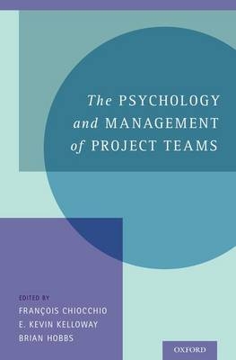 Psychology and Management of Project Teams - 