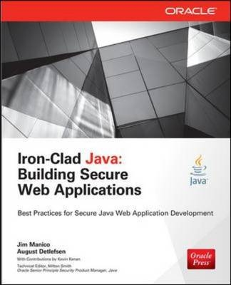 Iron-Clad Java -  August Detlefsen,  Jim Manico