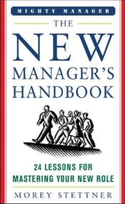 New Manager's Handbook -  Morey Stettner