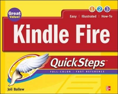 Kindle Fire QuickSteps -  Joli Ballew