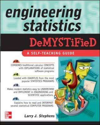 Engineering Statistics Demystified -  Larry J. Stephens