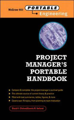 Project Manager's Portable Handbook -  David L. Cleland,  Lewis R. Ireland