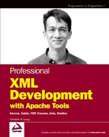 Professional XML Development with Apache Tools - Theodore W. Leung