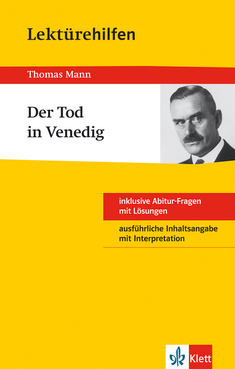 Klett Lektürehilfen - Thomas Mann, Der Tod in Venedig - Solvejg Müller