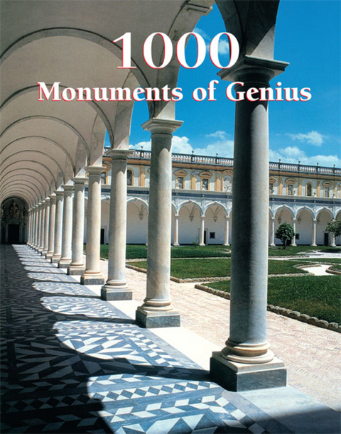 1000 Monuments of Genius - Christopher E.M. Pearson