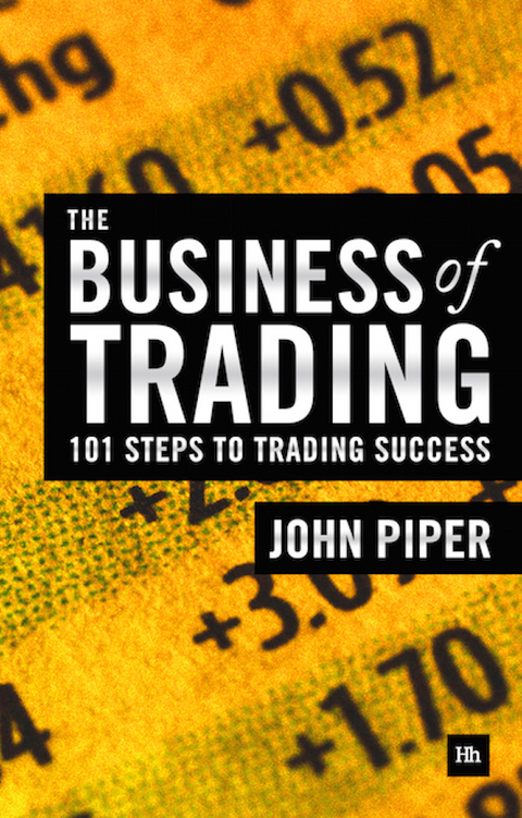 The Business of Trading - John Piper