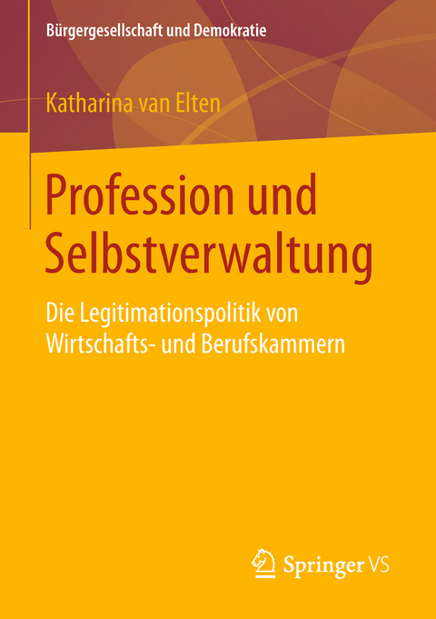 Profession und Selbstverwaltung - Katharina van Elten