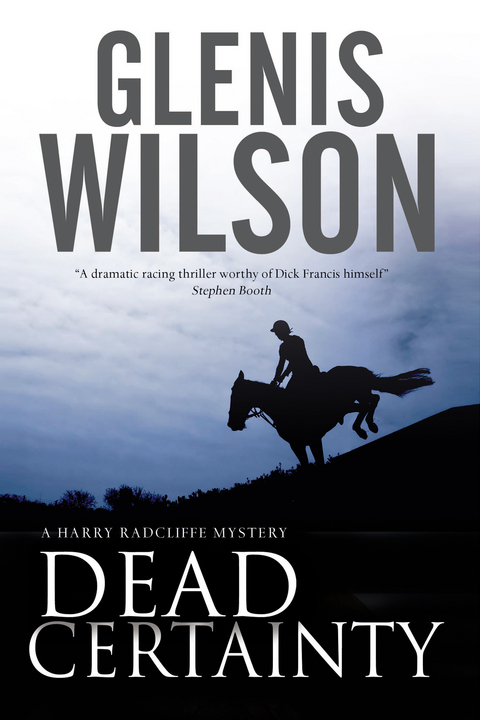 Dead Certainty -  Glenis Wilson