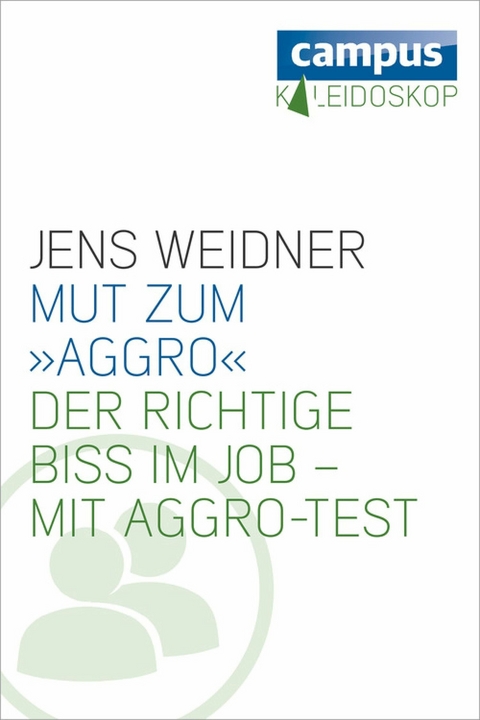 Mut zum »Aggro« -  Jens Weidner