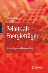 Pellets als Energieträger - Stefan Döring