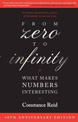 From Zero to Infinity -  Constance Reid