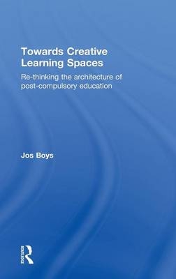 Towards Creative Learning Spaces - UK) Boys Jos (Northumbria University