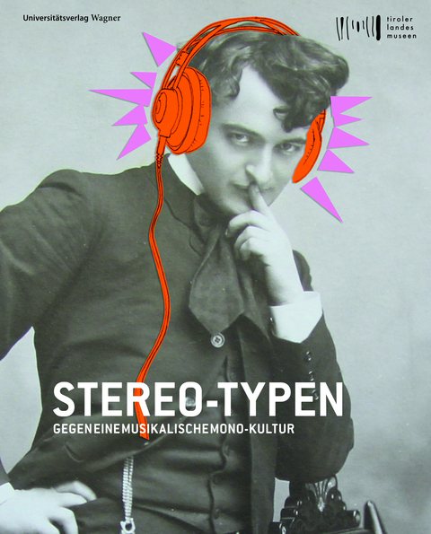 Stereo-Typen. Gegen eine musikalische Monokultur - 