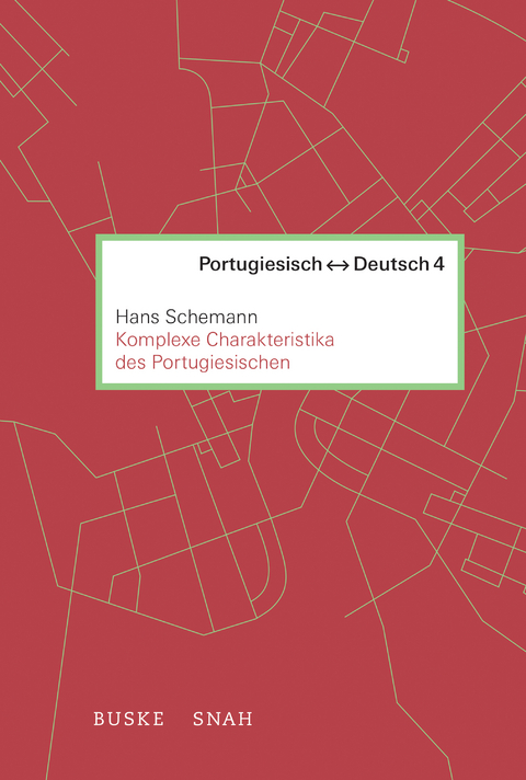 Komplexe Charakteristika des Portugiesischen - Hans Schemann