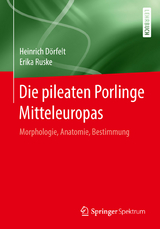 Die pileaten Porlinge Mitteleuropas - Heinrich Dörfelt, Erika Ruske