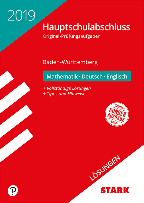 Lösungen zu Original-Prüfungen Hauptschulabschluss 2019 - Mathematik, Deutsch, Englisch 9. Klasse - BaWü